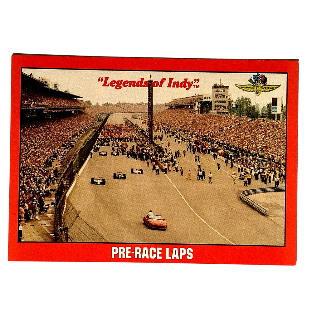 Pre-Race Laps at the Indy 500, 1992 Legends of Indy, Card No.67